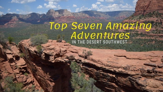 Top Seven Amazing Adventures