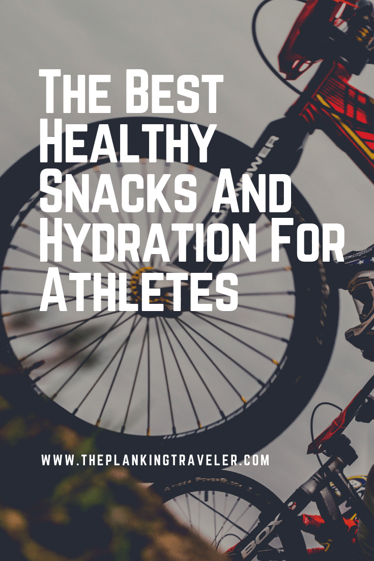 The Best Healthy Snacks And Hydration For Athletes.png