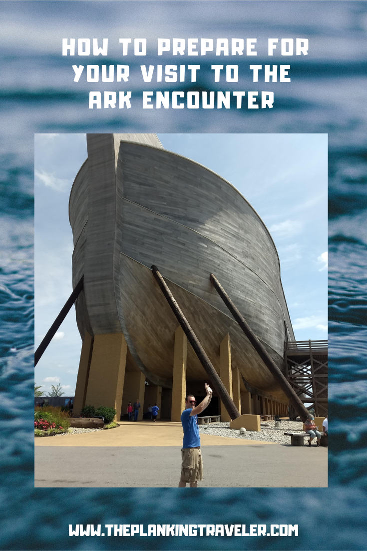 the ark enounter - how to plan for your visit
